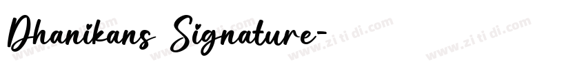Dhanikans Signature字体转换